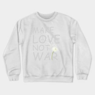 Nostalgic 1960's Make Love Not War Crewneck Sweatshirt